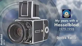 My Years with a Hasselblad