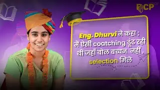 Engineer Banna Tha, Isliye PCP Choose Kiya | Dhurvi Cracks JEE 2025 | PCP Sikar & Jaipu