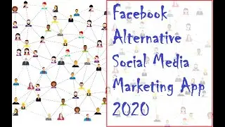 Facebook Alternative Social Media Marketing App 2020