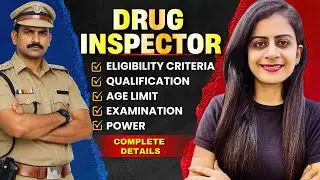 Drug Inspector | Eligibility | Qualification | Age Limit | Power | Pharmacy Law & Ethics