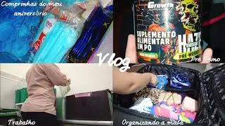 VLOG: UM DIA COMIGO / ORGANIZANDO A MALA/ PREPARATIVOS ANIVERSÁRIO/ TRABALHO/ PRE TREINO GROWTH