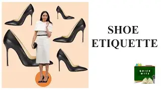 SHOE ETIQUETTE