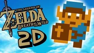 Let's Play - Zelda: Breath Of The Wild 2D FULL DEMO