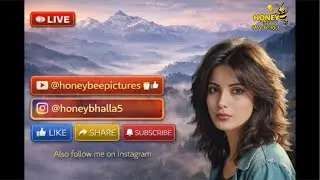 Live Gossip & Singing With Actress Honey Bhalla, ❤️ Honey Bee Pictures is live