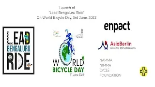 Lead Bengaluru Ride Film | World Bicycle Day 2022 | Namma Nimma Cycle Foundation | Drusti Media