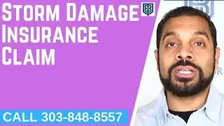roof storm damage Property Insurance Claim Denver CO