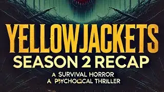 Yellowjackets Season 2 Recap