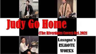 Judy Go Home（The Riverdales Cover）【Remote Recording /リモートレコーディング#22】