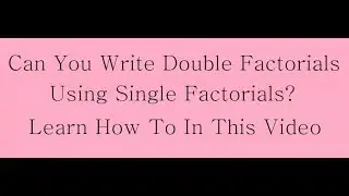 How to express double factorials in terms of single factorials?