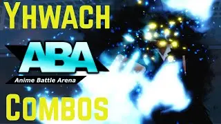 Yhwach ABA Combos | Anime Battle Arena