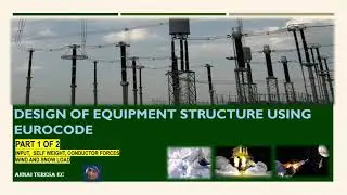 Design of Equipment Structure using Eurocode | PART 1