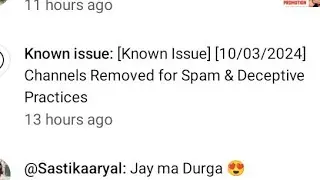 Known issue: [Known Issue] [10/03/2024] Channels Removed for Spam & Deceptive Practices