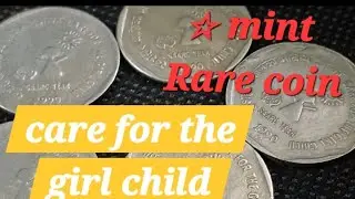 #Alaimagalcoins #1 rupee  care for the girl child # ☆ mint#rare coin# sales# #9585599533 #