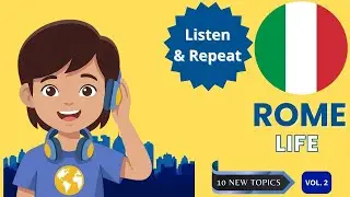 Learn Italian in the City: 10 Everyday Places (Listen & Repeat | Rome Life Vol. 2)