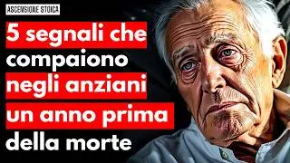 5 SEGNALI che un Anziano &egrave; nel suo Ultimo Anno | NON IGNORATELI!