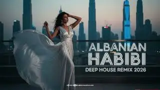 Habibi Deep House Fusion 2025 | Albanian & Arabic Chill Club Atmosphere 🔥🌌