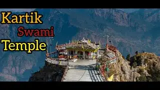 || KARTIK SWAMI TEMPLE || KANAKCHOURI || FROM POKHARI ||