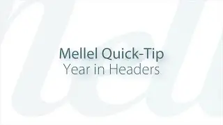 Mellel Quick-Tip: Year in Headers