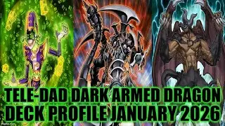 Профиль колоды TELE DAD DARK ARMED DRAGON, январь 2026, YUGIOH