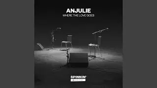 Where The Love Goes (Acoustic Version)