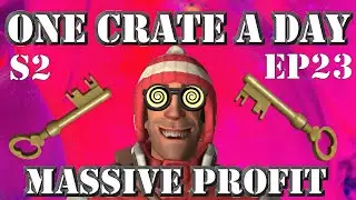 Day 23: BIG PROFIT FROM TF2 LOOT- Daily TF2 Unboxing Series - One Crate A Day S2 2021 #Shorts