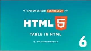 HTML Part 6 Table in HTML| Learn HTML From Zero | Celikdey Official