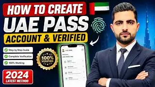 How To Create UAE PASS Account & Verified