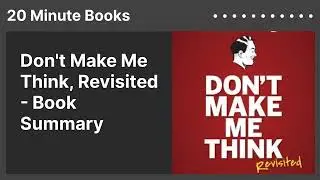 Don't Make Me Think, Revisited - Book Summary