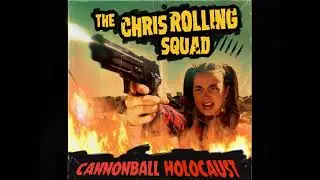 The Chris Rolling Squad - Trapped inside