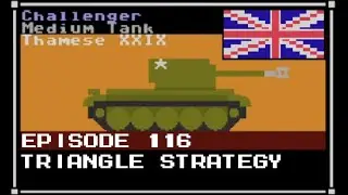 Let's Play Armoured Commander II - Monty's Best Part 2: Triangle Strategy