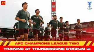 SFC Training Ground | Training At Thunderdome Stadium 🇹🇭