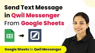 How to Send Text Message in Qwil Messenger From Google Sheets