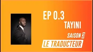 EP. 0.3 | TAYINI