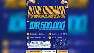 OFFLINE TOURNAMENT SPECIAL ANNIVERSARY ZAKHIRA COFFEE  & EATRY