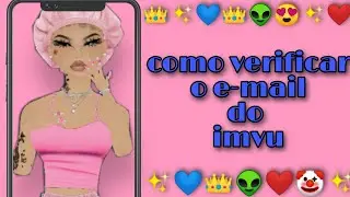 como verificar o e-mail do imvu ✨#imvu