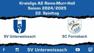22. Spieltag Kreisliga A2 | SV Unterweissach vs SC Fornsbach