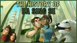 The History of Ba Sing Se (Avatar)