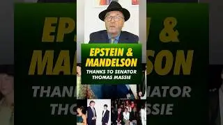 EPSTEIN & MANDELSON Thanks to Senator Thomas Massie Follow #MOATS 484 #georgegalloway #Palestine #St