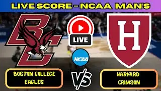 🔴 Boston College Eagles vs Harvard Crimson | NCAA Men&rsquo;s Basketball | Live Score Update Nov 26
