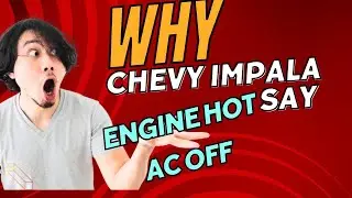 Внимание! Почему на моём Chevrolet Impala отображается сообщение &laquo;двигатель горячий, кондиционер ...