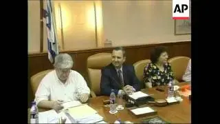 ISRAEL: ISRAELI CABINET MEETING