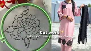 💗Cutwork designer💫Suit Patch Cutdana Embroidery Work Suit design idea handmade