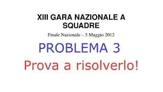 Problema delle Gare a Squadre di Matematica!