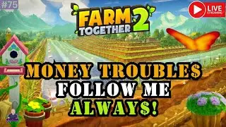 Farm Together 2: I Need To Keep An Eye On My Money!