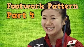 Table Tennis Footwork - Part 4