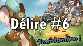 Transformice - D&eacute;lire [FR]#6
