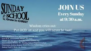 SMFWBC 4th Sunday, Sunday School - January 23, 2022 - 9:30 am