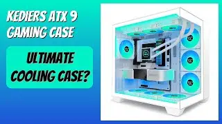 REVIEW (2025): KEDIERS ATX 9 Gaming Case. Features.
