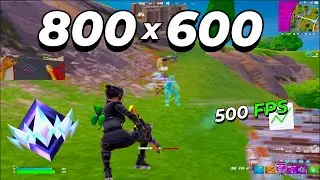 800x600 is BUTTERY Smooth In Fortnite Ranked (UNREAL) | 500FPS 0 Delay Res