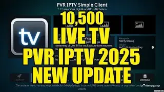 +10500 Live TV on Kodi 2026 PVR IPTV Simple Client M3U URL